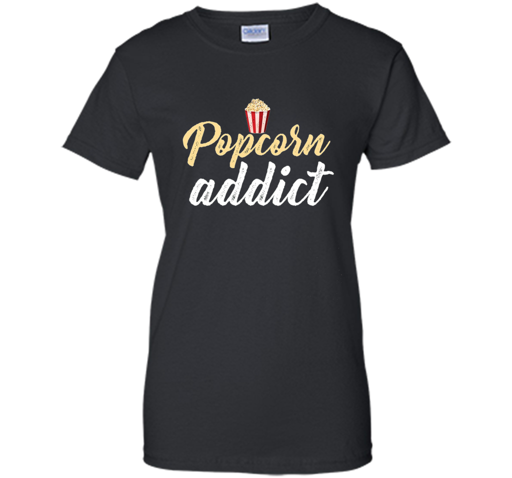 Popcorn Addict Foodie Cravings T-Shirt
