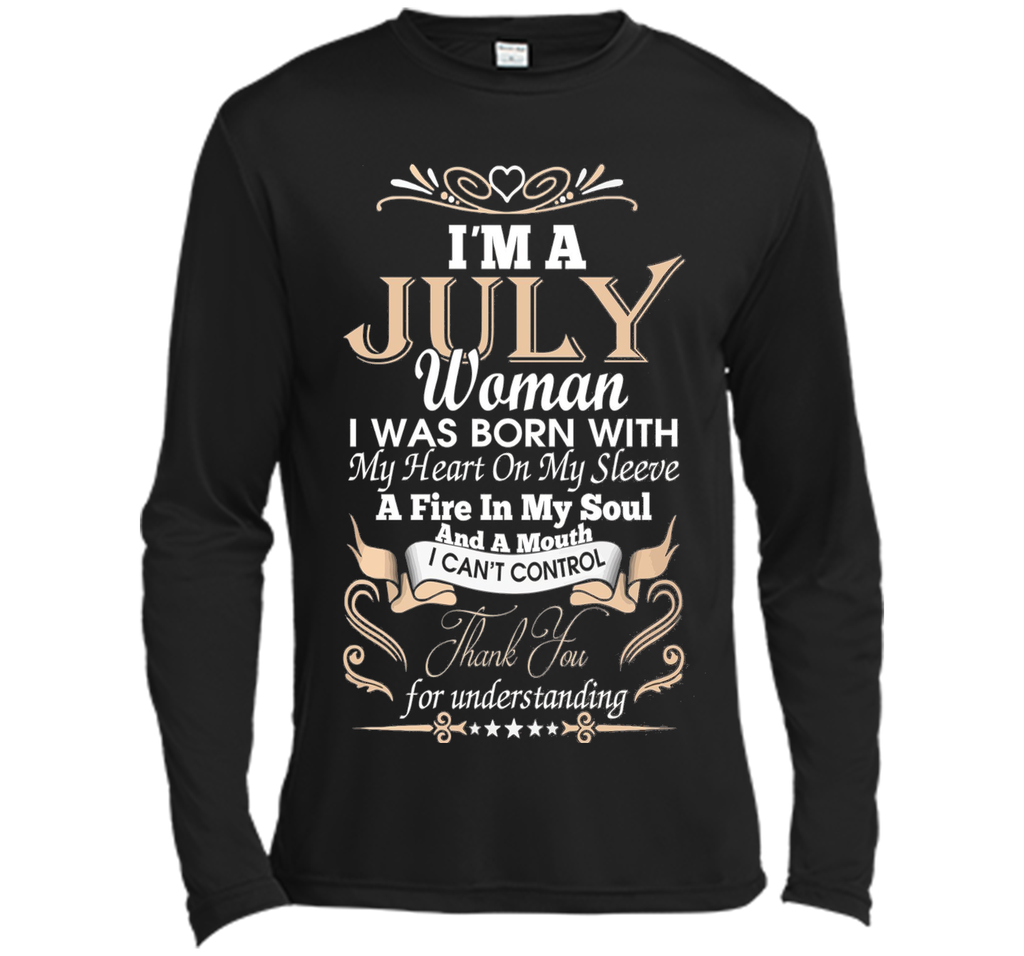I'm A July Woman T-Shirt