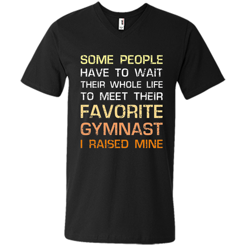 Favorite Gymnast Tee I Raised Mine Mom Dad Parent Shirt
