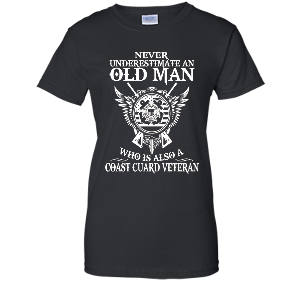 Never underestimate an old man coast guard veteran tshirt shirt