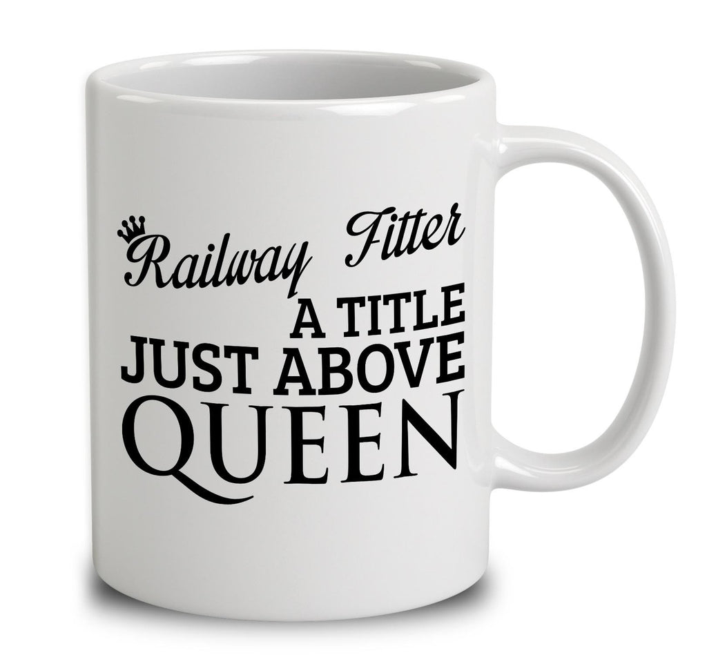 Railway Fitter A Title Just Above Queen