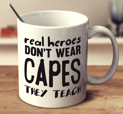 Real Heroes Teach