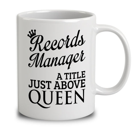 Records Manager A Title Just Above Queen