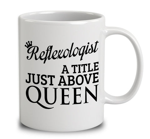 Reflexologist A Title Just Above Queen