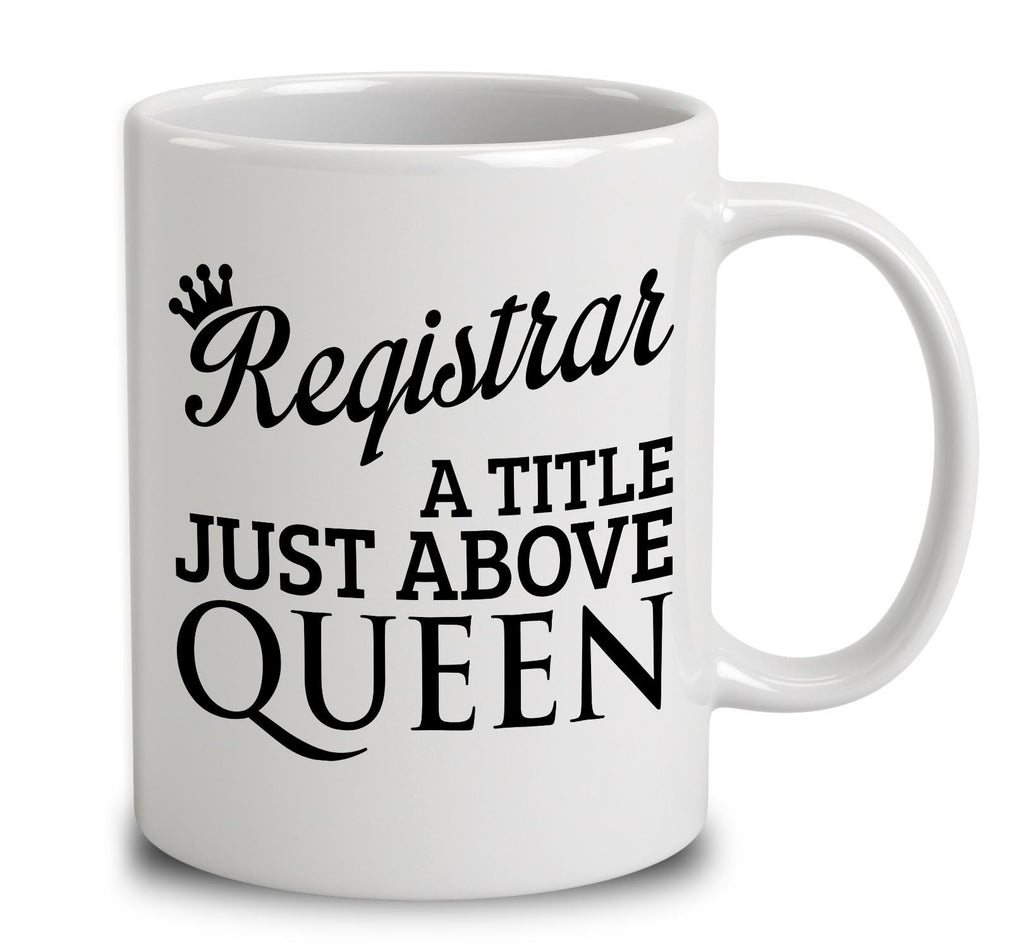 Registrar A Title Just Above Queen