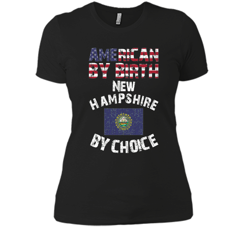 American By Birth New Hampshire By Choice State Flag T-Shirt