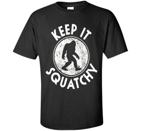 Keep it Squatchy Bigfoot T-Shirt Funny Sasquatch Gift