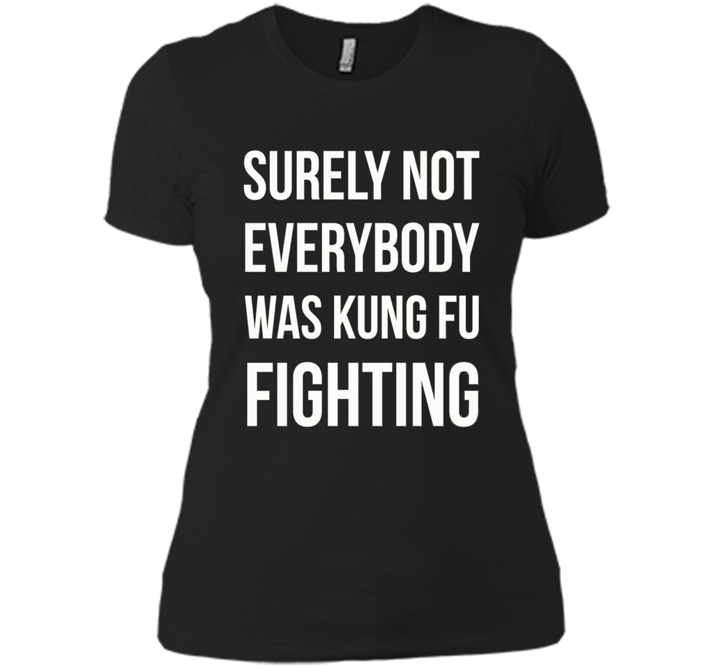 Surely not Everybody was Kung Fu fighting