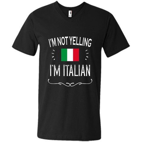 Italian Gift Shirt - I'm Not Yelling I'm Italian Shirt