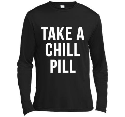 Take A Chill Pill Sarcastic Novelty Funny 80s TShirts