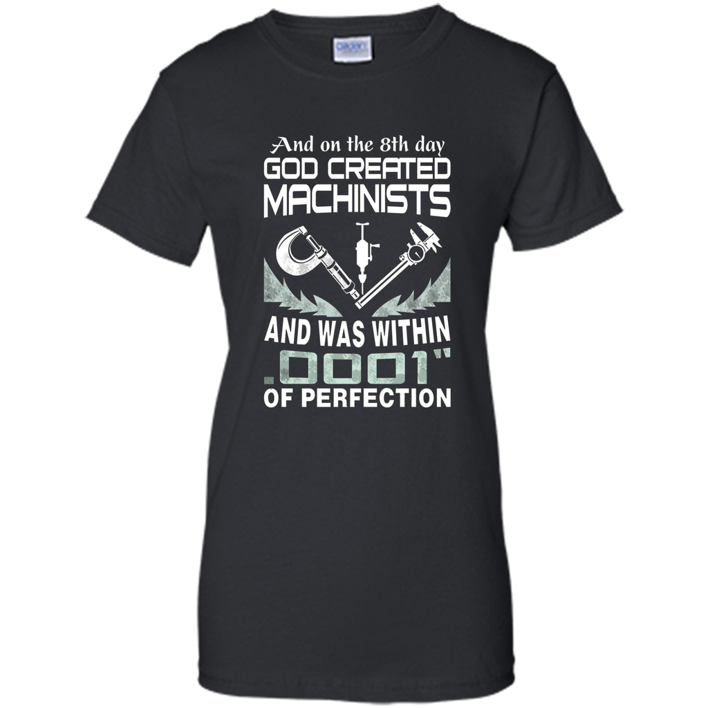 God created machinist t shirt
