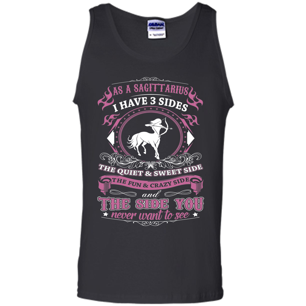 As A Sagittarius I Have 3 Sides T_Shirt