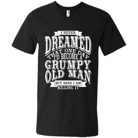 I Never Dreamed That One Day I'd Become A Grumpy Old Man But
