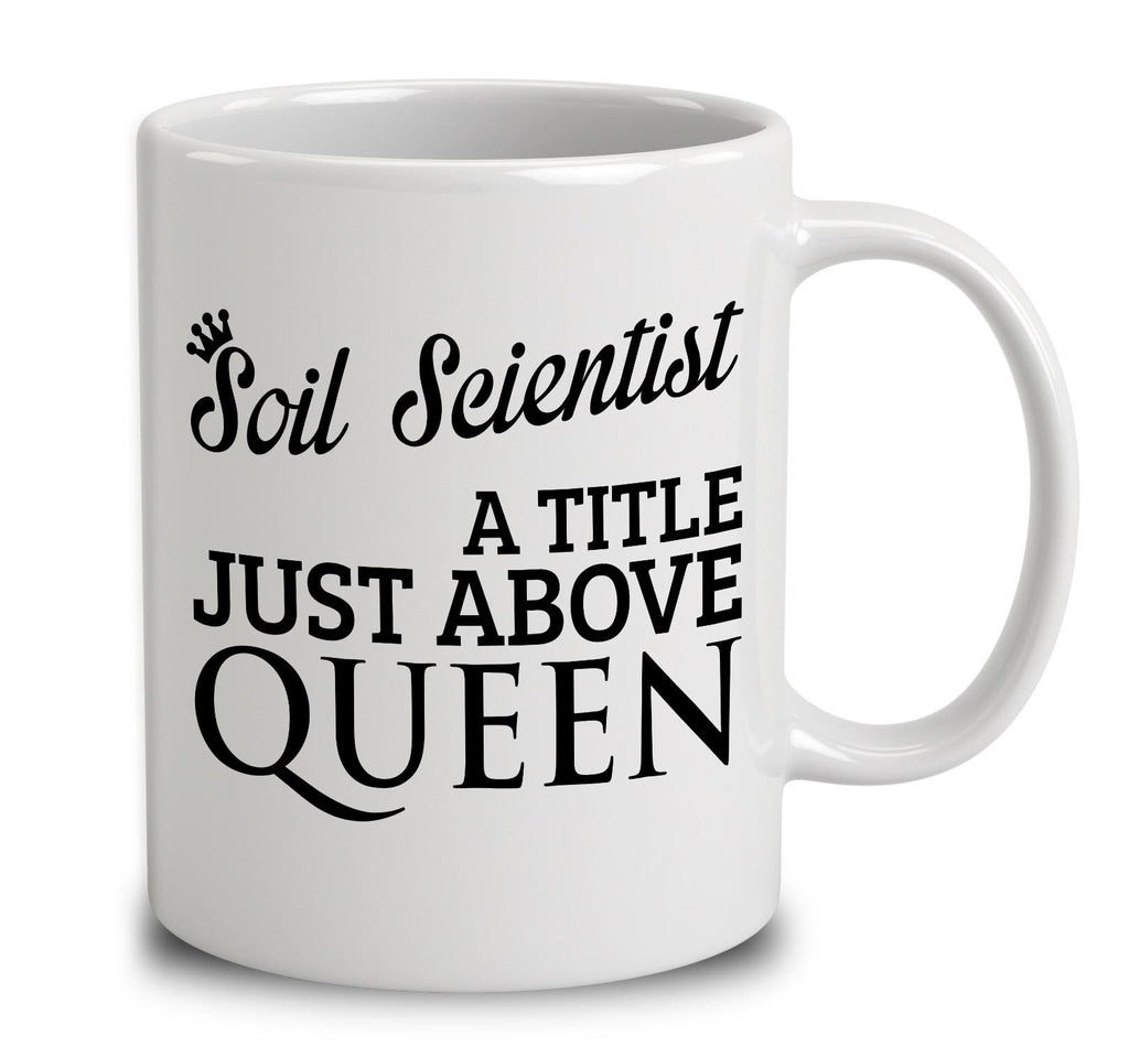Soil Scientist A Title Just Above Queen