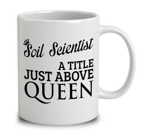 Soil Scientist A Title Just Above Queen