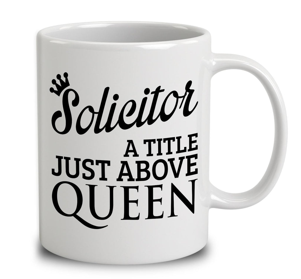 Solicitor A Title Just Above Queen