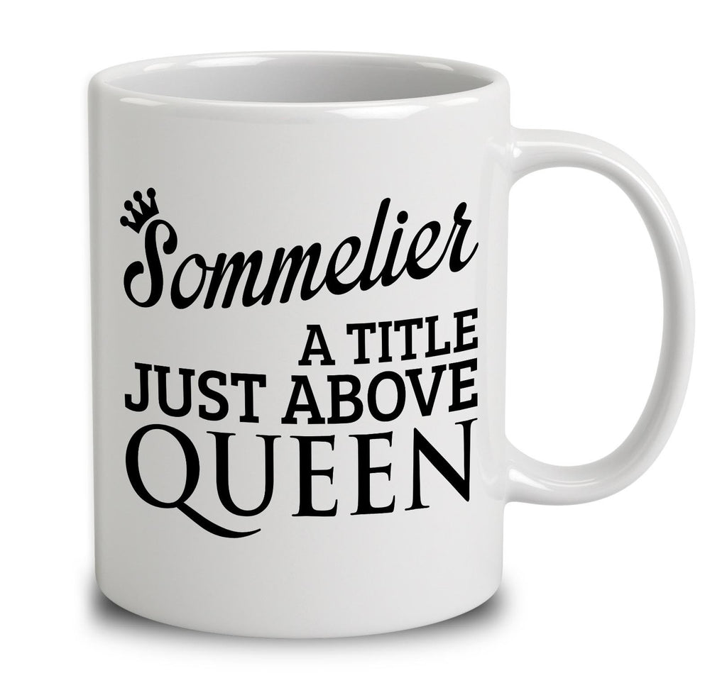 Sommelier A Title Just Above Queen