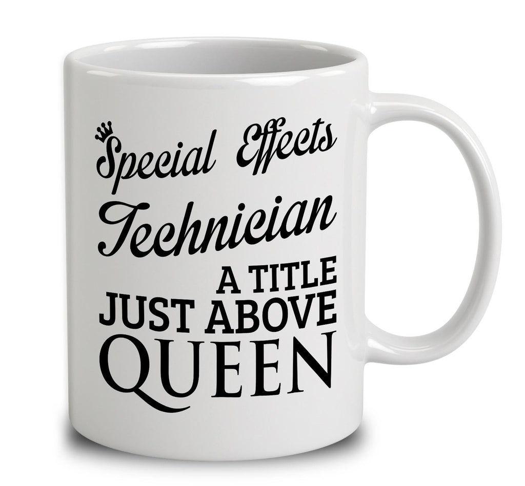 Special Effects Technician A Title Just Above Queen