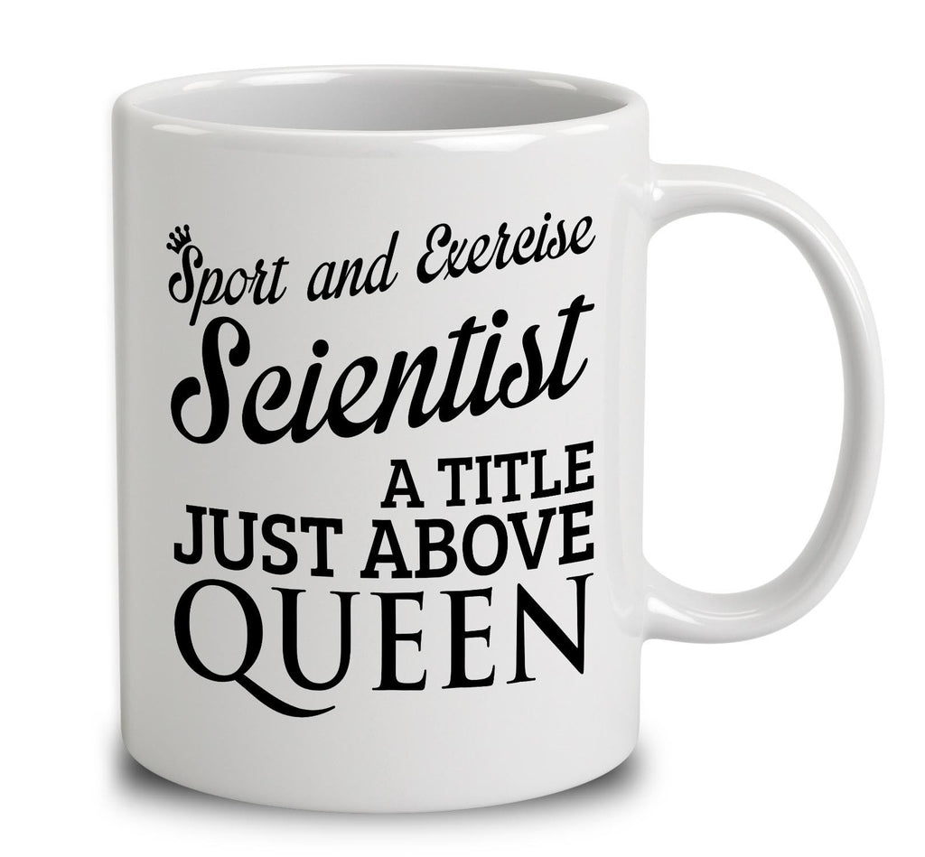 Sport And Exercise Scientist A Title Just Above Queen