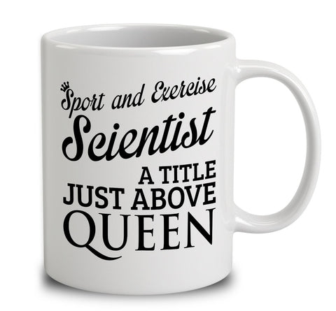 Sport And Exercise Scientist A Title Just Above Queen