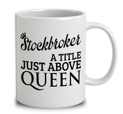 Stockbroker A Title Just Above Queen