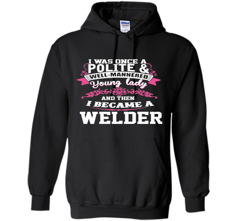 i became a WELDER Tshirt