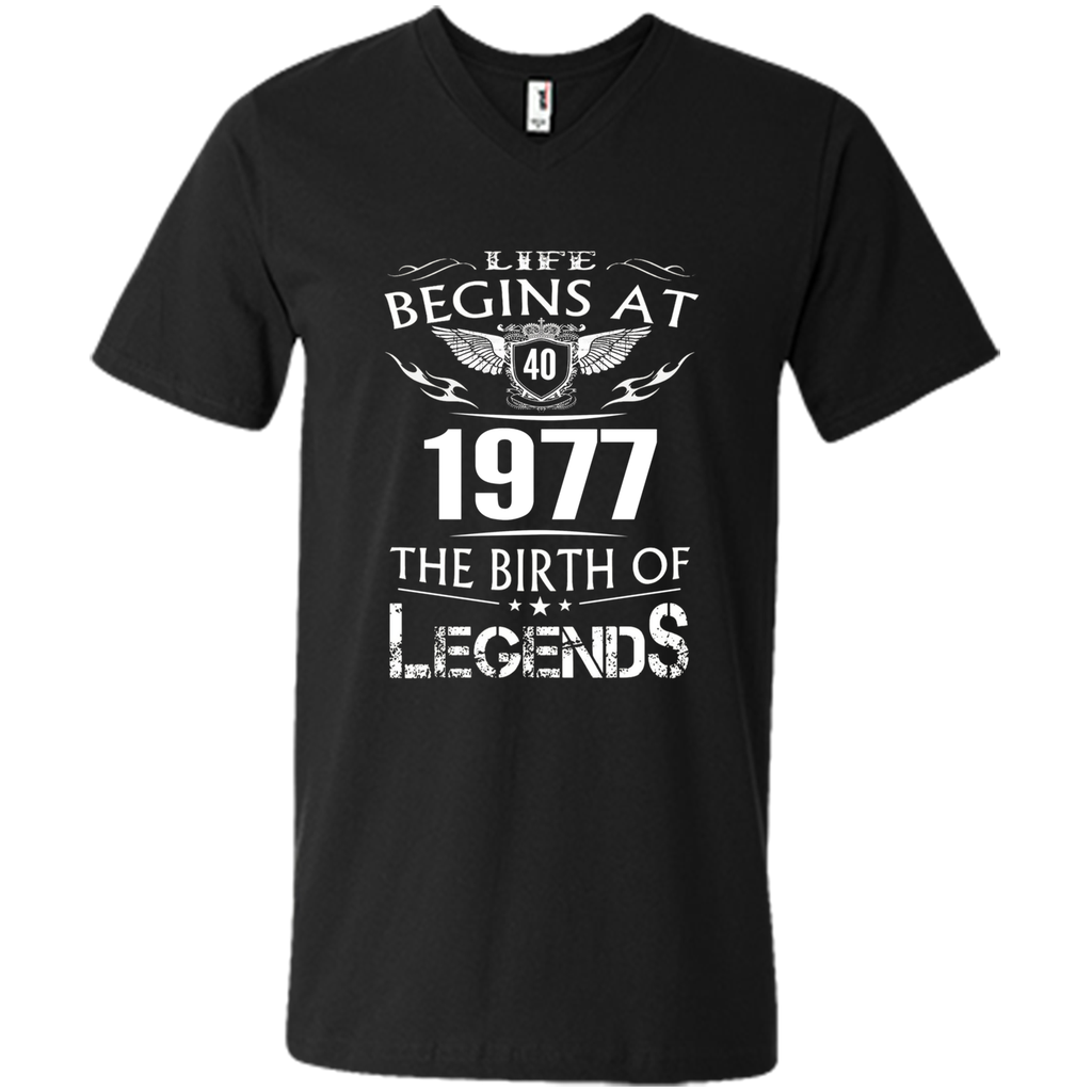 Life Begins At 40 1977 The Birth Of Legends T-Shirt t-shirt