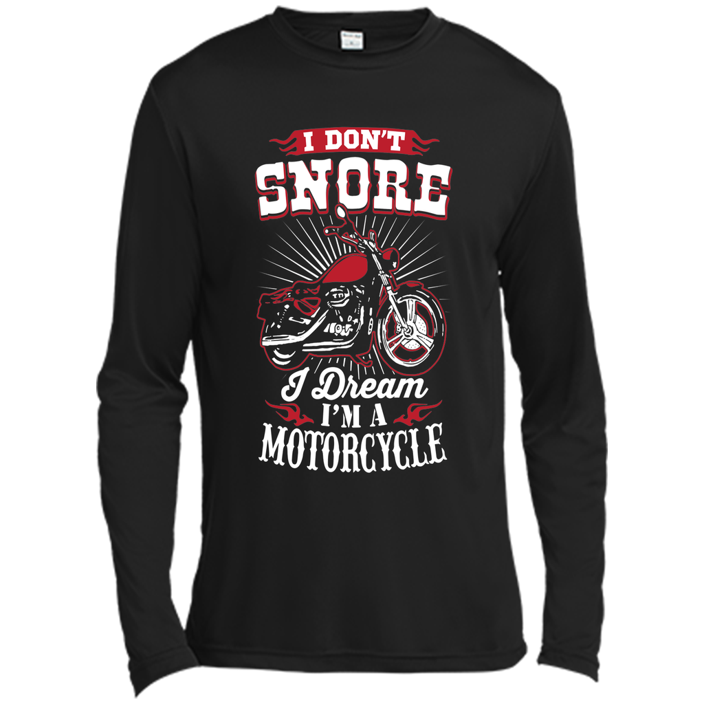I Don't Snore I Dream I'm A Motorcycle T-Shirt - Biker Tee