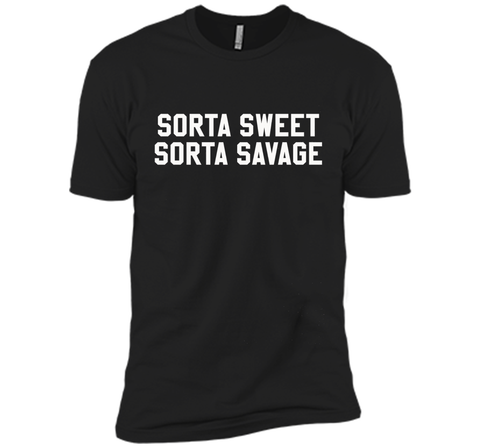 Sorta Sweet Sorta Savage Funny Sarcastic Lovers T Shirt