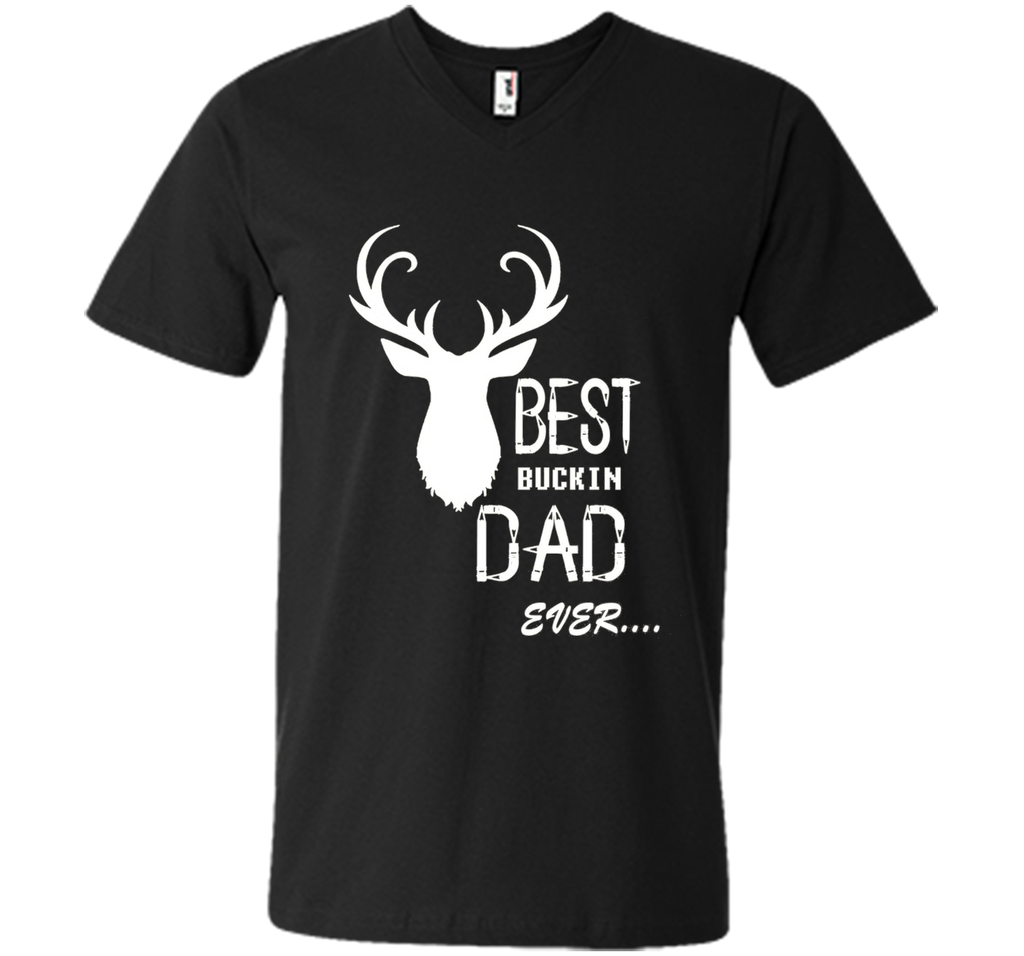Best bucking Dad ever, father's day gift T-shirt