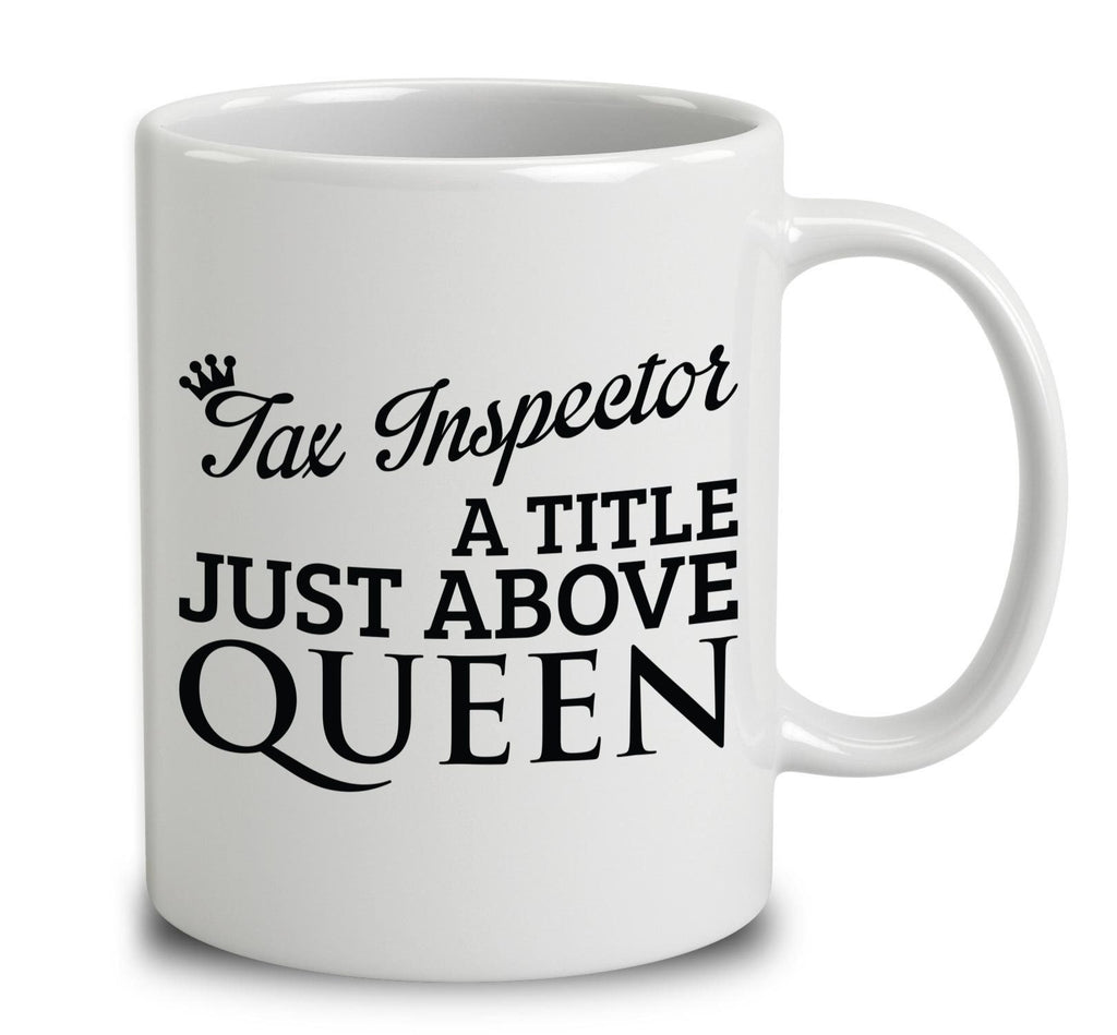 Tax Inspector A Title Just Above Queen