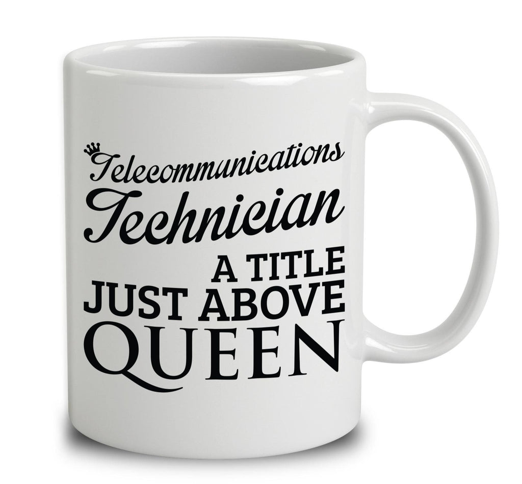Telecommunications Technician A Title Just Above Queen