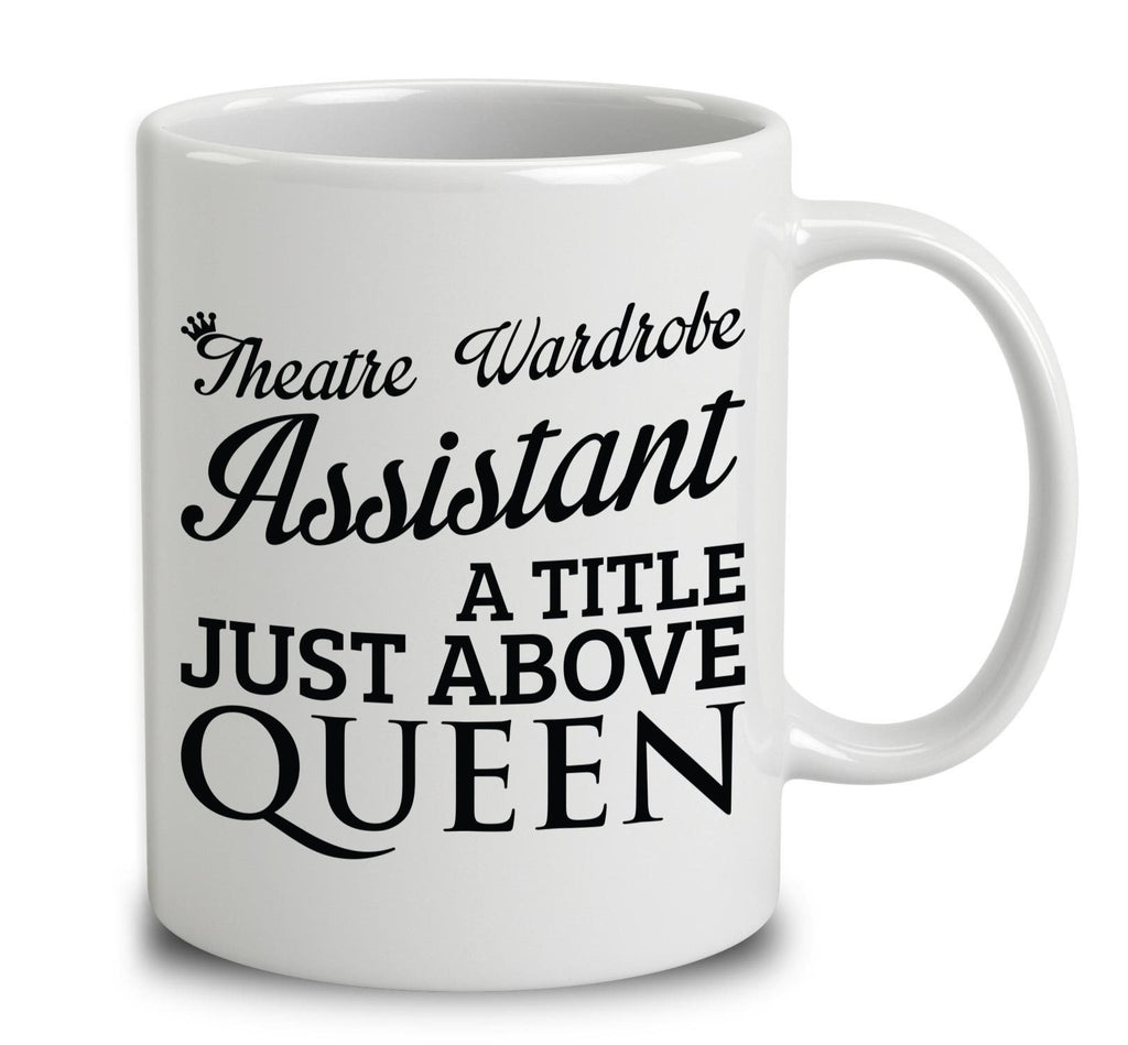 Theatre Wardrobe Assistant A Title Just Above Queen