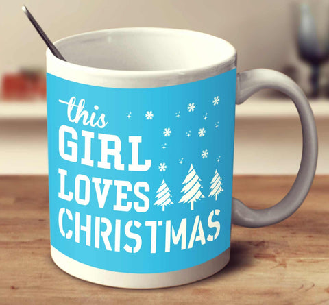 This Girl Loves Christmas