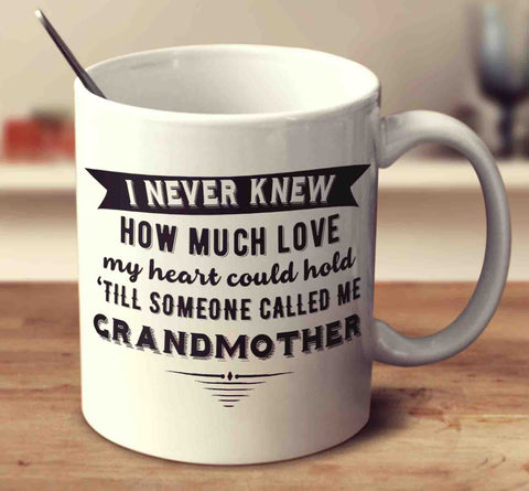 Till Someone Called Me Grandmother