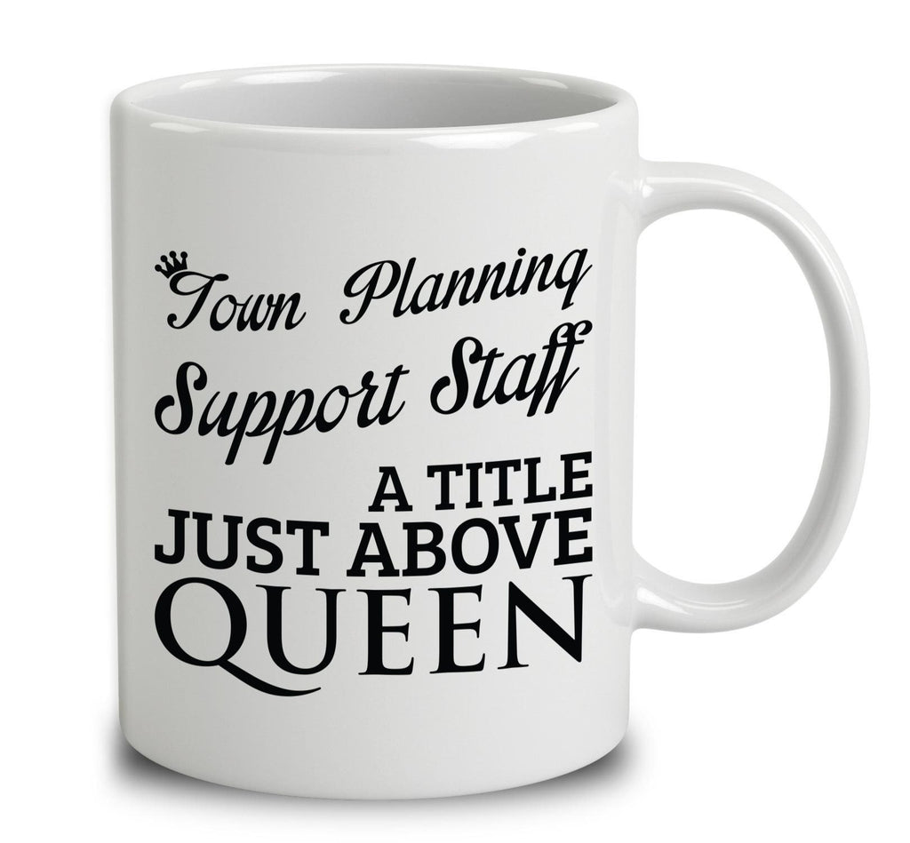 Town Planning Support Staff A Title Just Above Queen