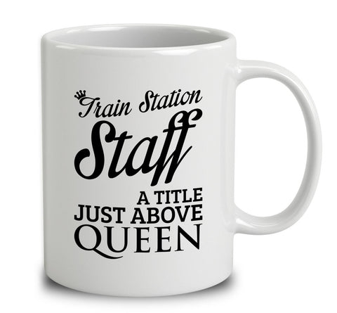 Train Station Staff A Title Just Above Queen