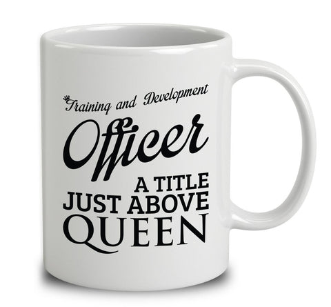 Training And Development Officer A Title Just Above Queen