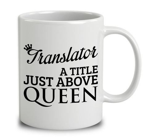 Translator A Title Just Above Queen