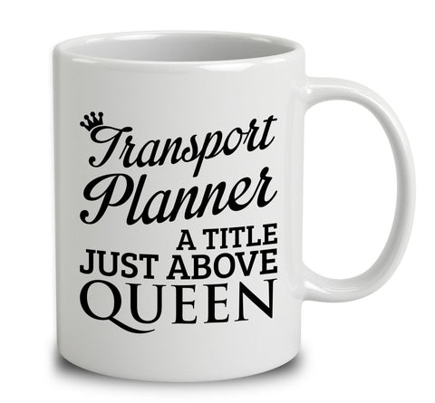 Transport Planner A Title Just Above Queen