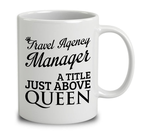 Travel Agency Manager A Title Just Above Queen