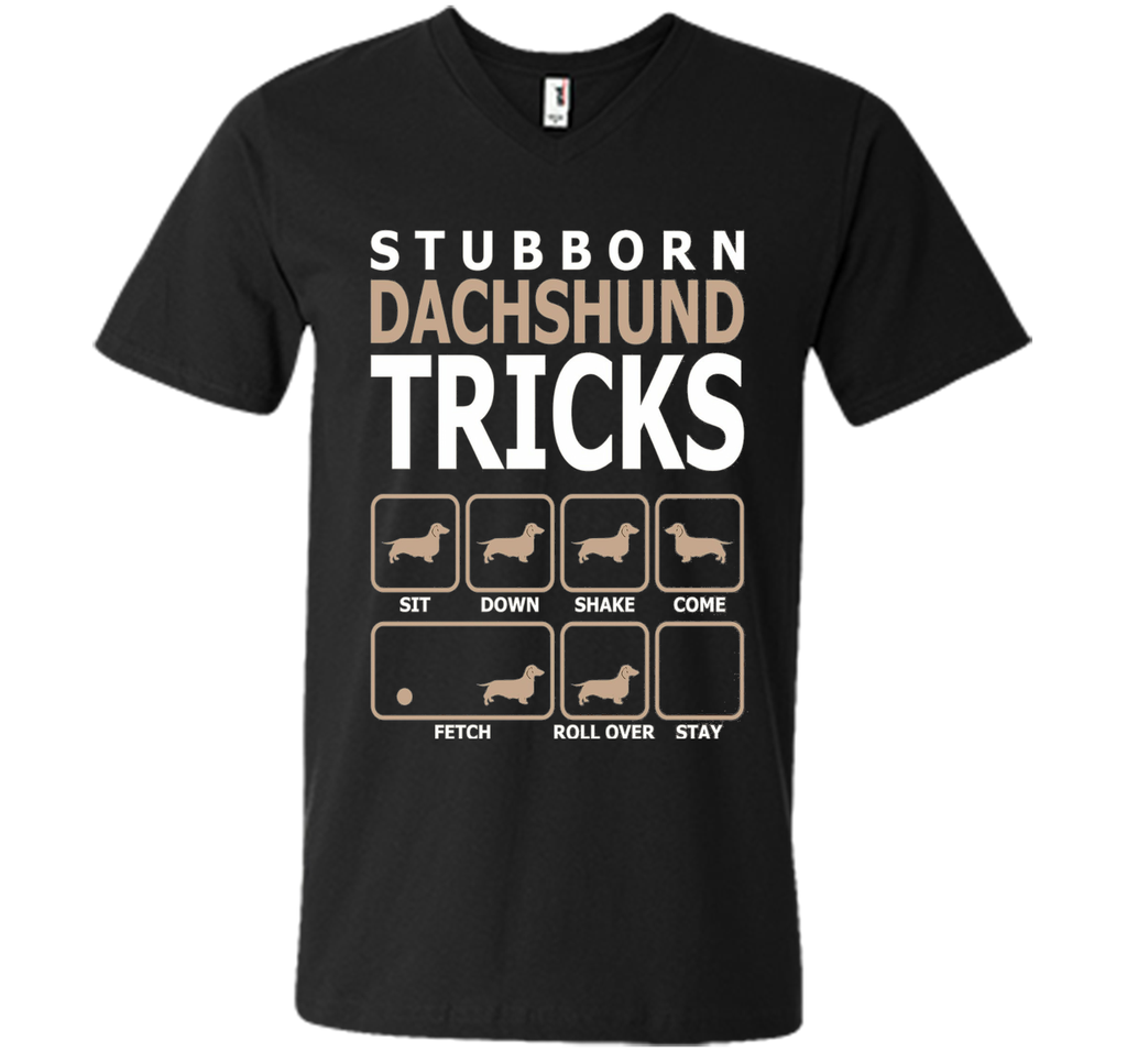Stubborn Dachshund Tricks T-Shirt Tshirt