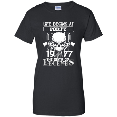 Life begins at forty 1977 The birth of legends T-Shirt cool shirt