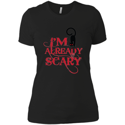 I am already scary halloween Next Level Ladies Boyfriend Tee