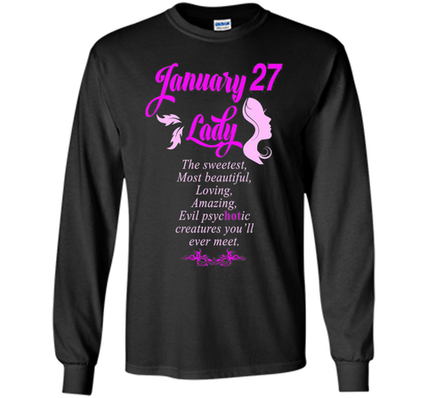 January 27th Lady T-Shirt Perfect Birthday Gift