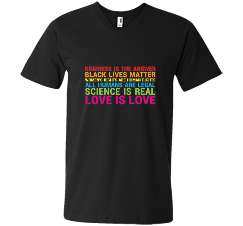 Love Is Kindness T-Shirt Black Lives LGBT Equality Feminist