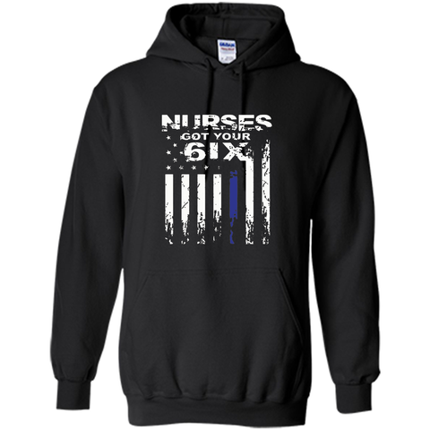 Nurse tshirt  I got your six