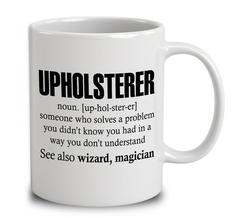 Upholsterer Someone Who Solves A Problem