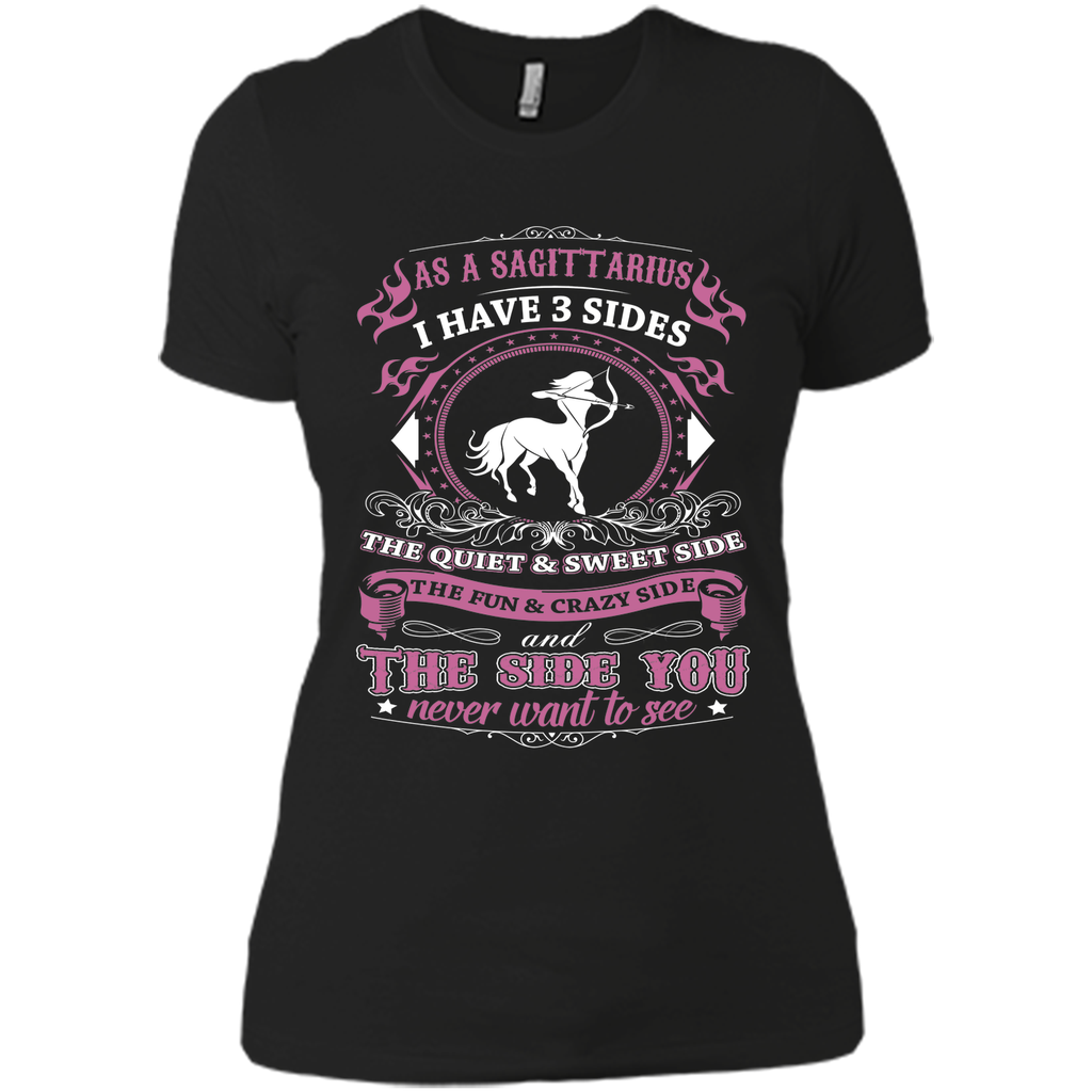 As A Sagittarius I Have 3 Sides T_Shirt