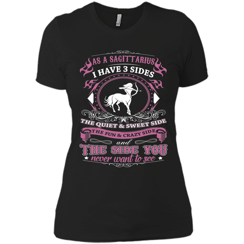 As A Sagittarius I Have 3 Sides T_Shirt